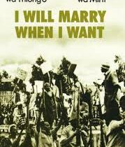 I Will Marry When I Want